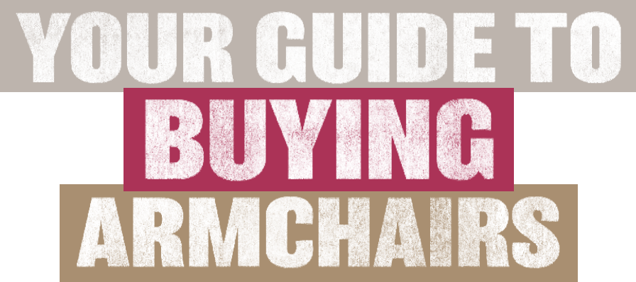 Armchairs Buying Guide