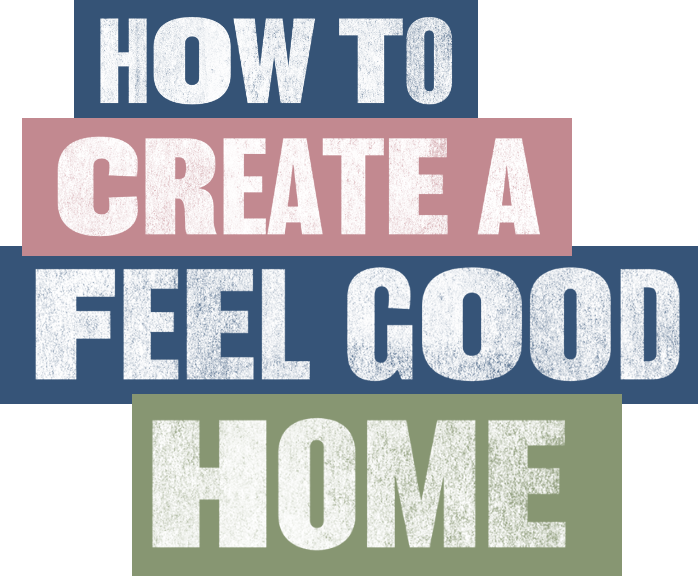 5 Trends to Help You Create Your Feel Good Home DFS